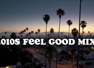 2010s feel good mix ~nostalgia playlist