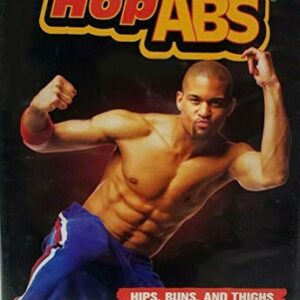 Hip Hop Abs: Hips, Buns and Thighs Plus Last Minute Buns