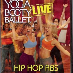Yoga Booty Ballet Live: Hip Hop Abs