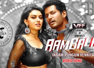 Aambala Video Songs | Inbum Pongum | Hiphop Tamizha Musical | Vishal, Hansika | Sundar C | Santhanam