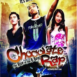 Chocolate Rap: Rise of the B-Boyz