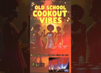 🎶 Press play on New Playlist “Old School Cookout Vibes” – Grown Folks Only Edition!