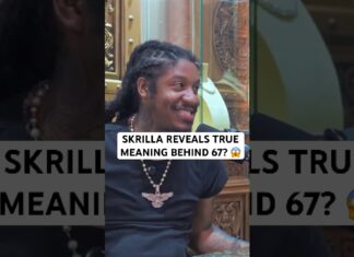 #Skrilla reveals the true meaning behind #67 😱 #hiphopnews #upcomingartist #memes #shorts