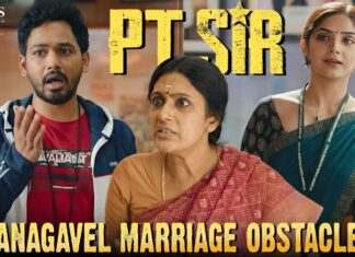 ஒரு பொண்ணு கூடவா பொருத்தமா இல்ல? | PT Sir Movie Scenes | Hiphop Tamizha | Vels Film International