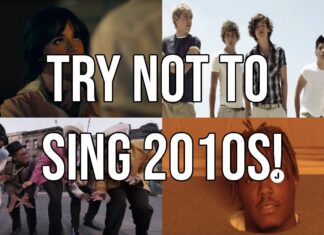 Try Not To Sing 2010s!