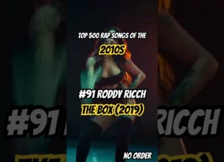 Top 500 rap songs of the 2010s🔥😱 The BOX by RODDY RICCH #music #rap #viralvideo #shortsfeed #2010
