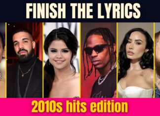 Finish the Lyrics: 2010s Songs Music Quiz
